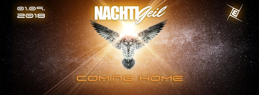 NachtiGeil Coming Home